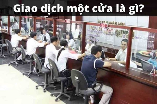 giao dịch một cửa
