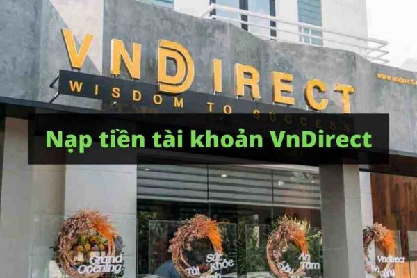 mở tài khoản chứng khoán vndirect