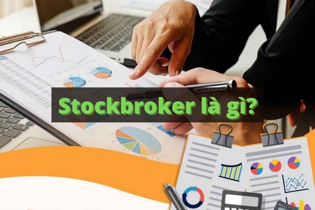 stockbroker là gì