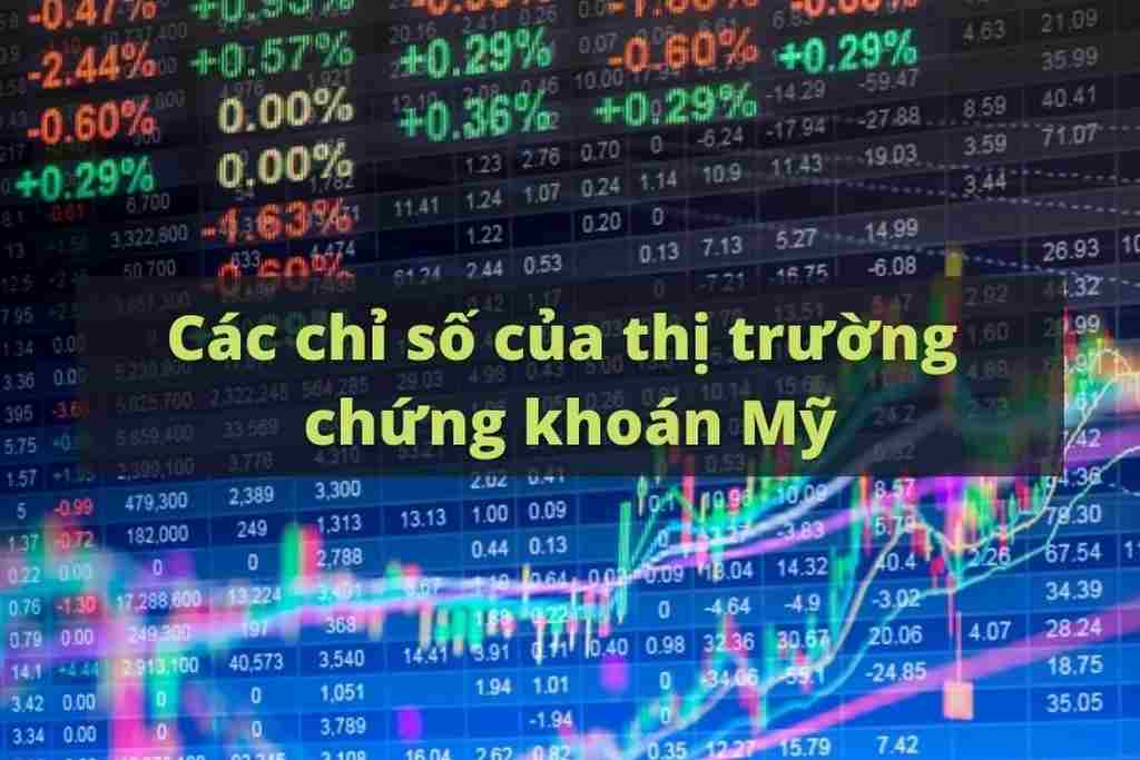 thị trường chứng khoán mỹ