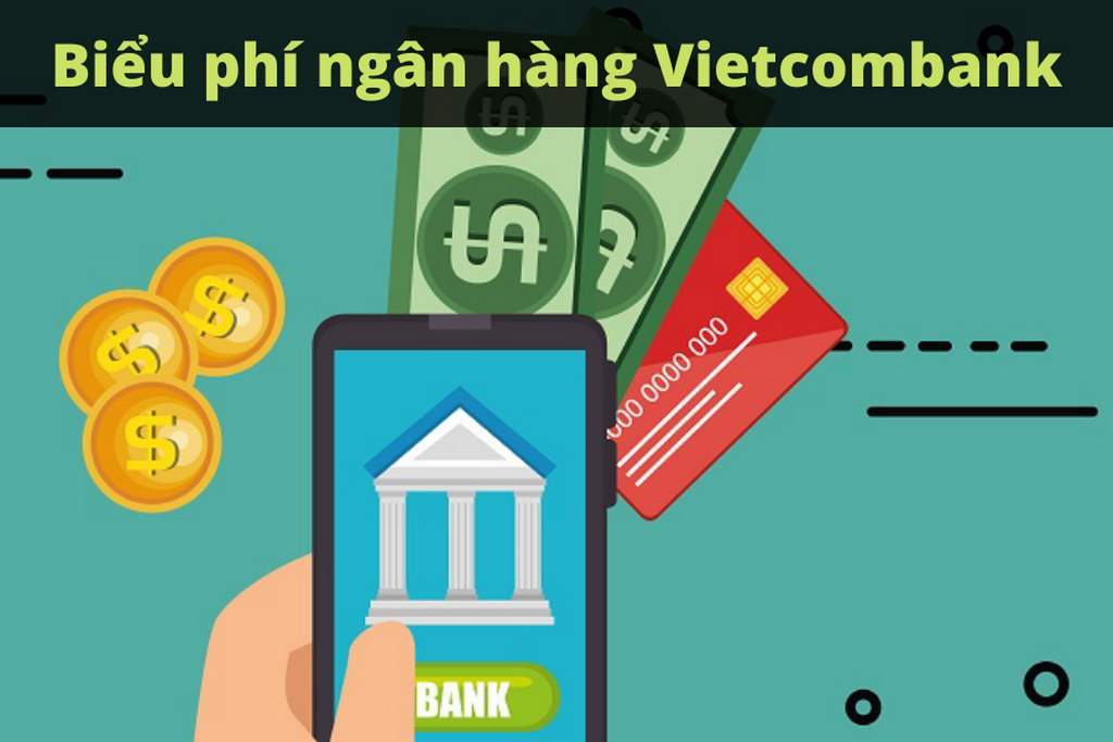 biểu phí dịch vụ vietcombank