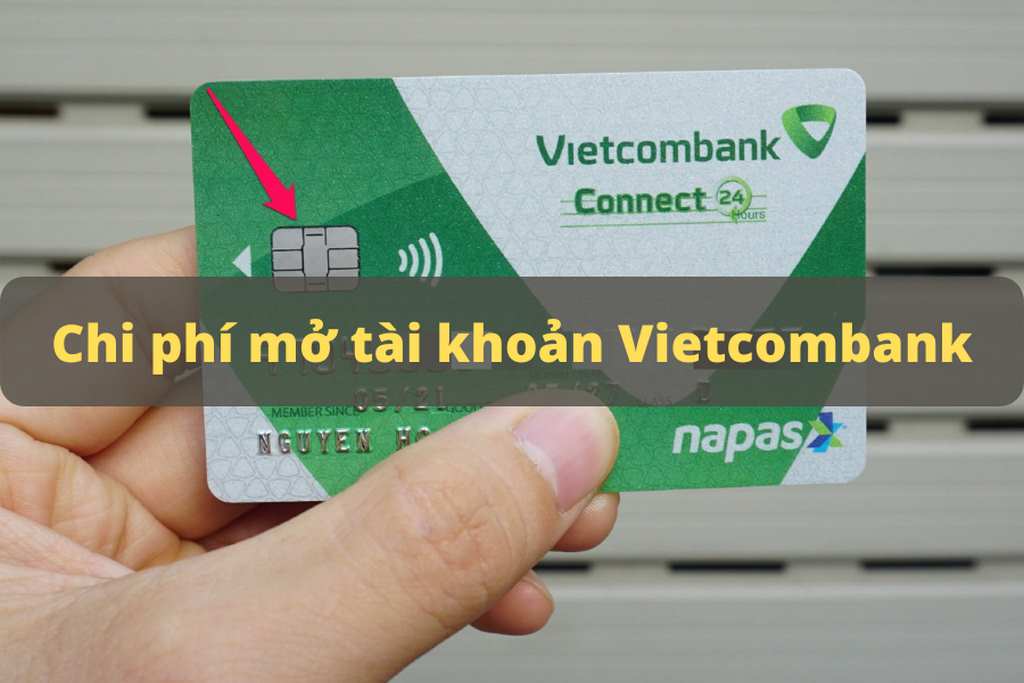 Phí mở tài khoản Vietcombank