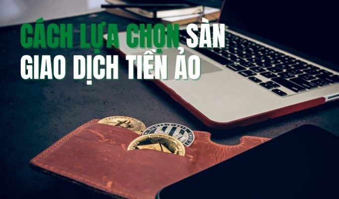 các sàn giao dịch tiền ảo uy tín